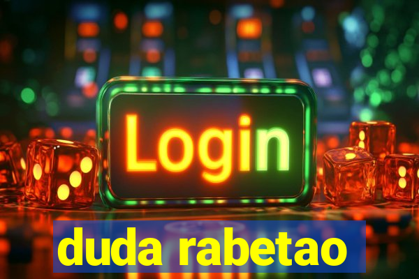 duda rabetao