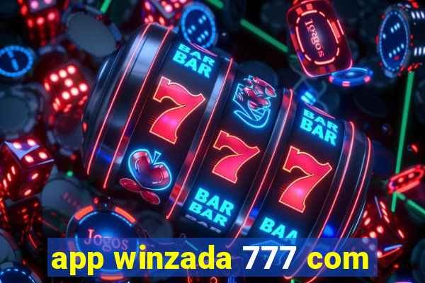 app winzada 777 com