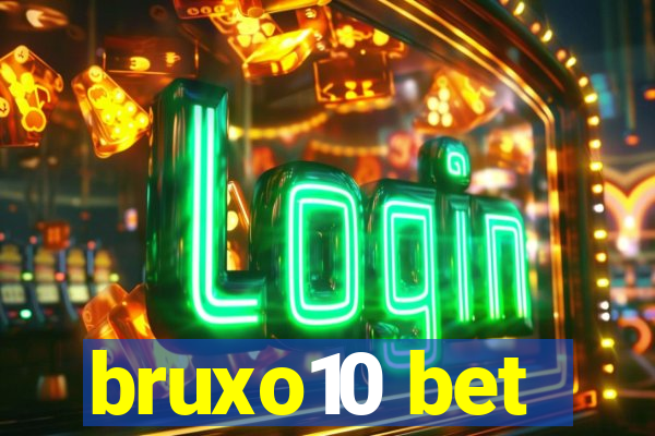 bruxo10 bet