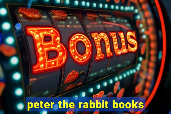 peter the rabbit books