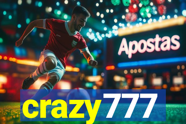 crazy777