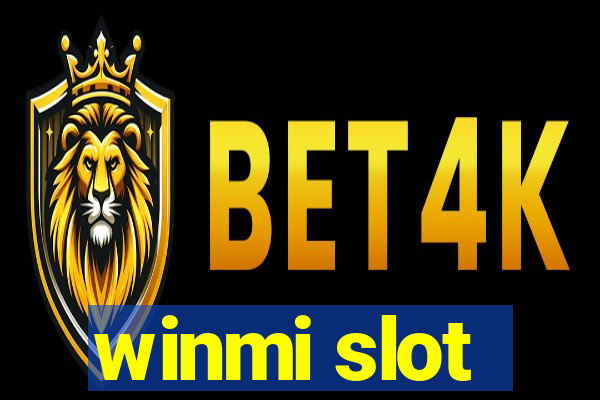 winmi slot