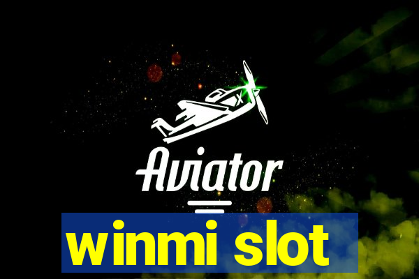 winmi slot