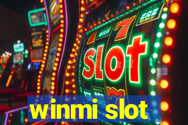 winmi slot