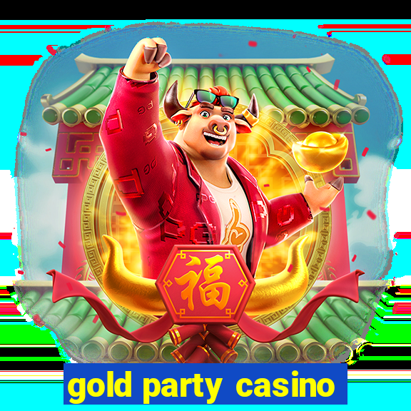 gold party casino