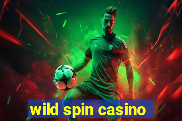 wild spin casino