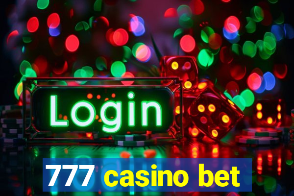 777 casino bet