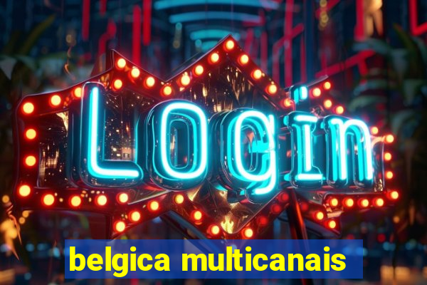 belgica multicanais