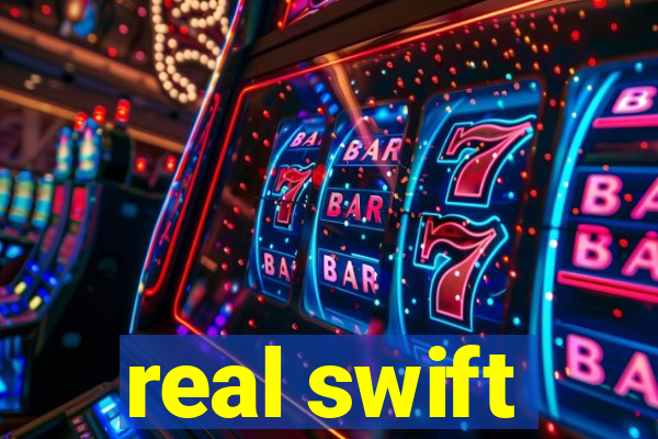 real swift