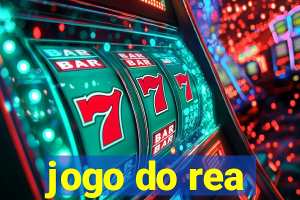 jogo do rea