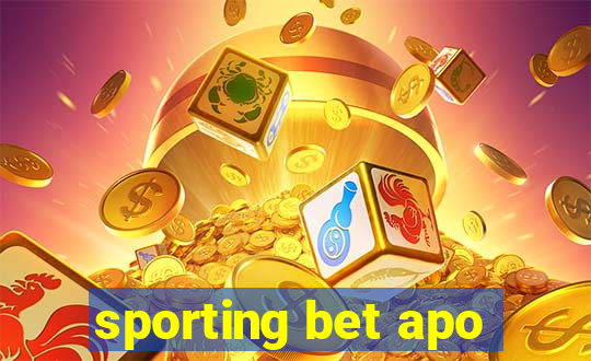 sporting bet apo