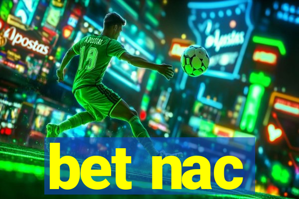 bet nac