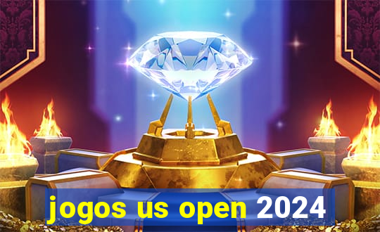 jogos us open 2024