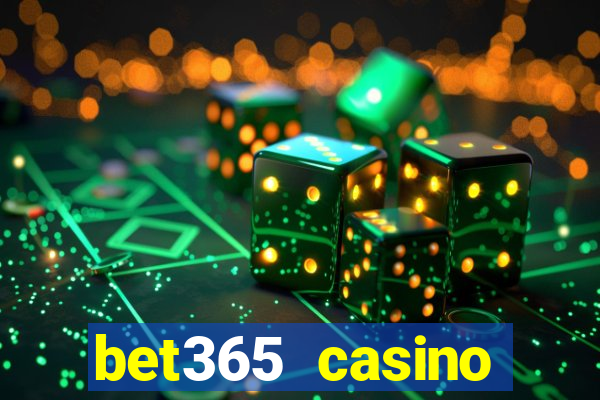 bet365 casino ontario bonuses