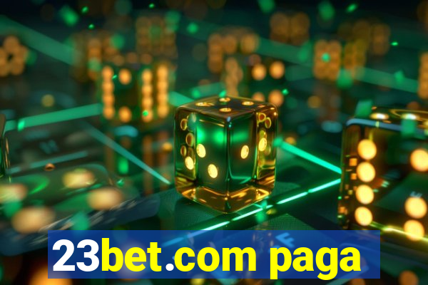 23bet.com paga