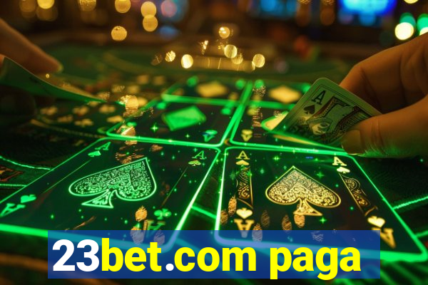 23bet.com paga