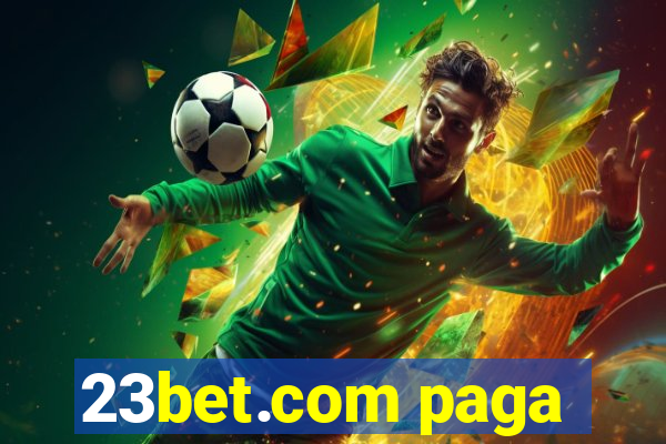 23bet.com paga