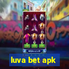 luva bet apk