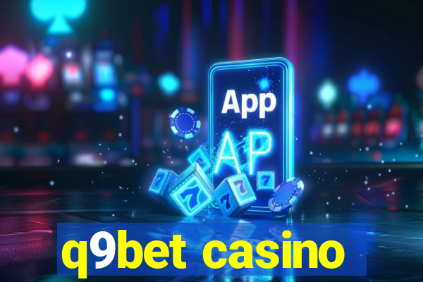 q9bet casino