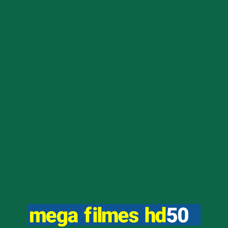 mega filmes hd50