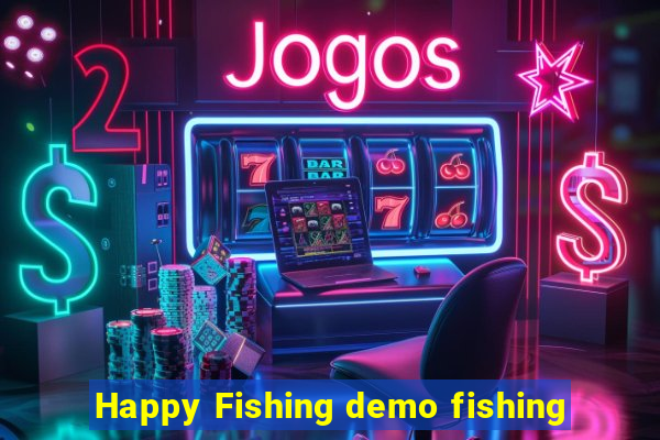 Happy Fishing demo fishing