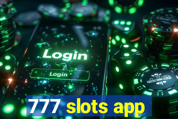 777 slots app