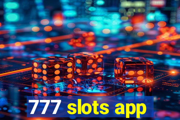 777 slots app