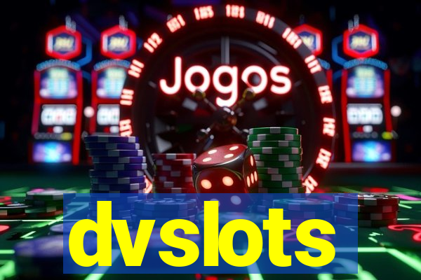 dvslots