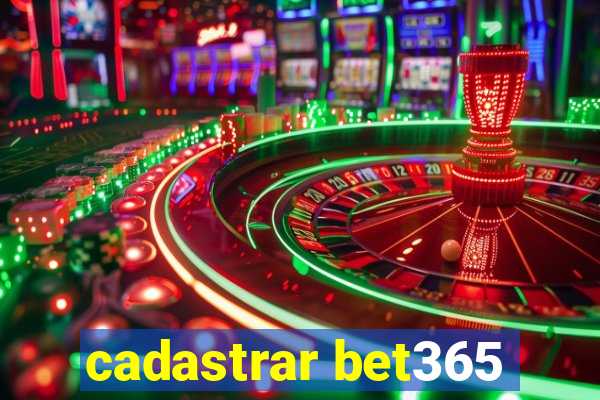 cadastrar bet365