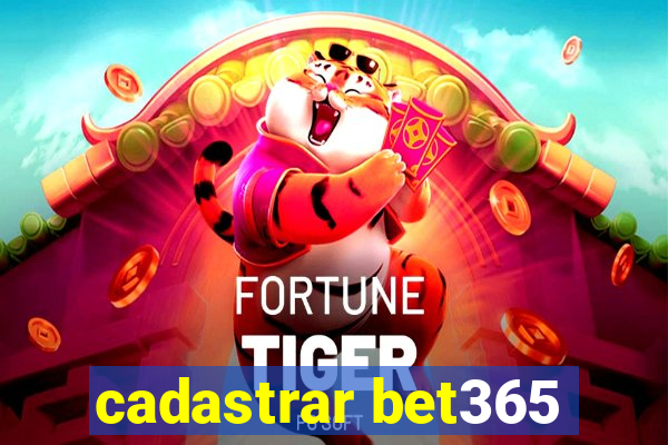 cadastrar bet365