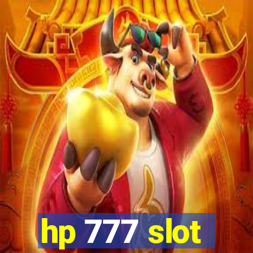 hp 777 slot