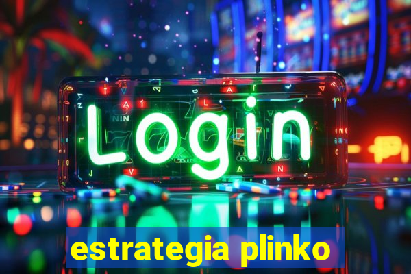 estrategia plinko