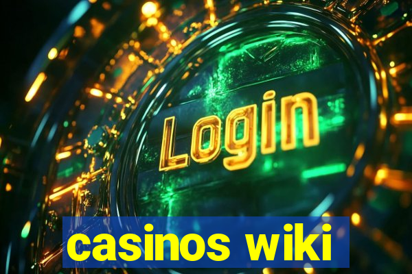 casinos wiki