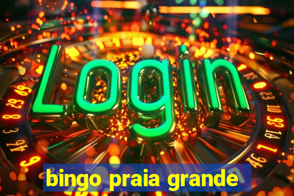 bingo praia grande