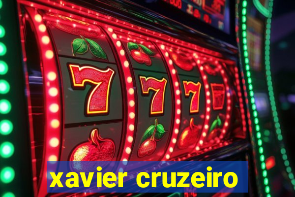 xavier cruzeiro