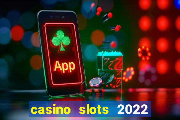 casino slots 2022 | wynnbet