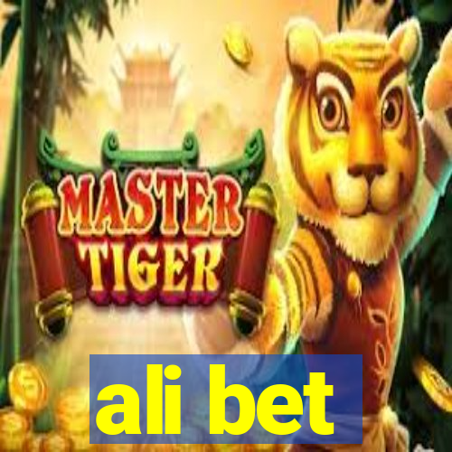 ali bet