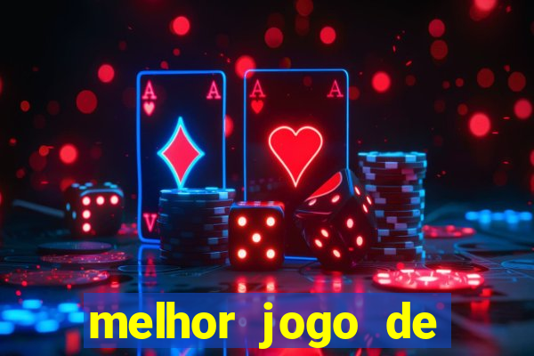 melhor jogo de aposta online