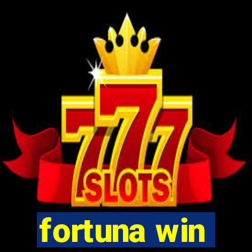 fortuna win