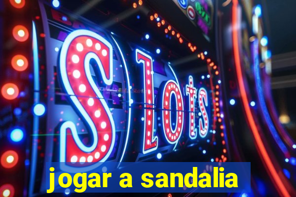 jogar a sandalia