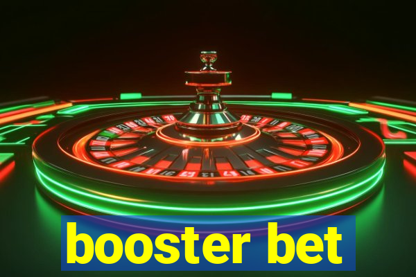 booster bet