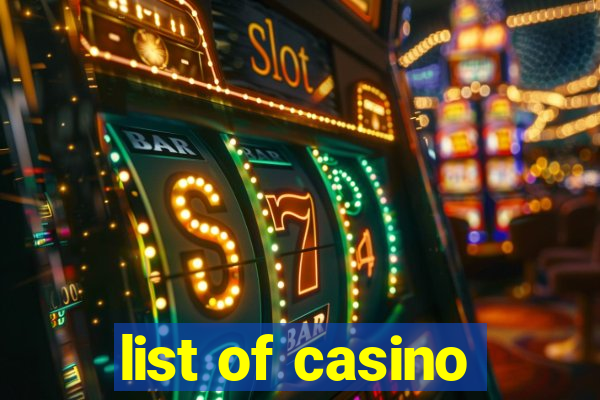 list of casino