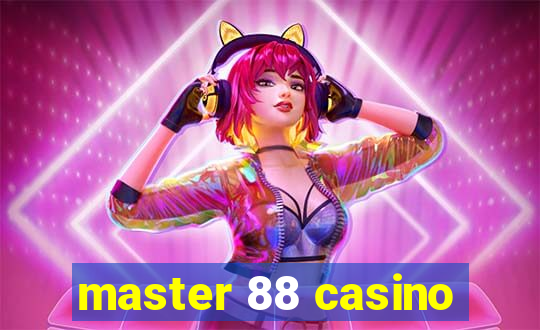 master 88 casino