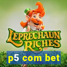 p5 com bet