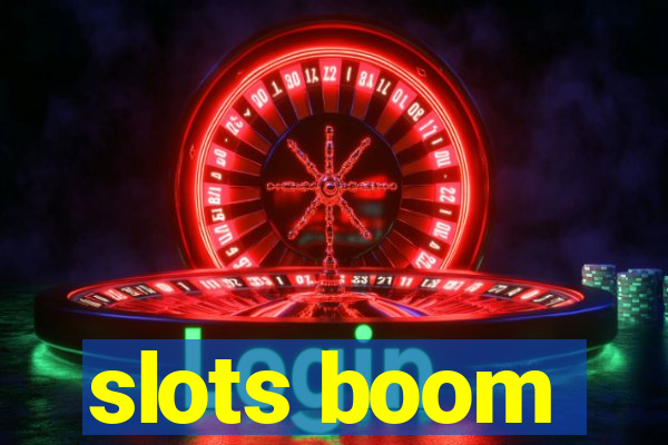 slots boom