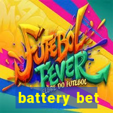 battery bet