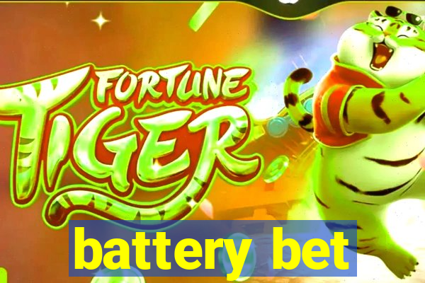 battery bet