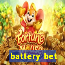 battery bet