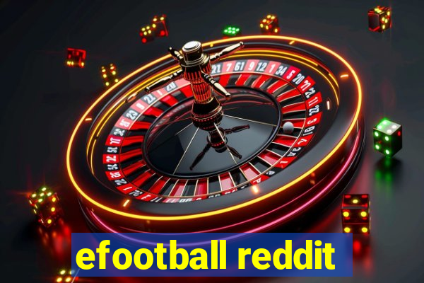 efootball reddit