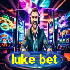 luke bet